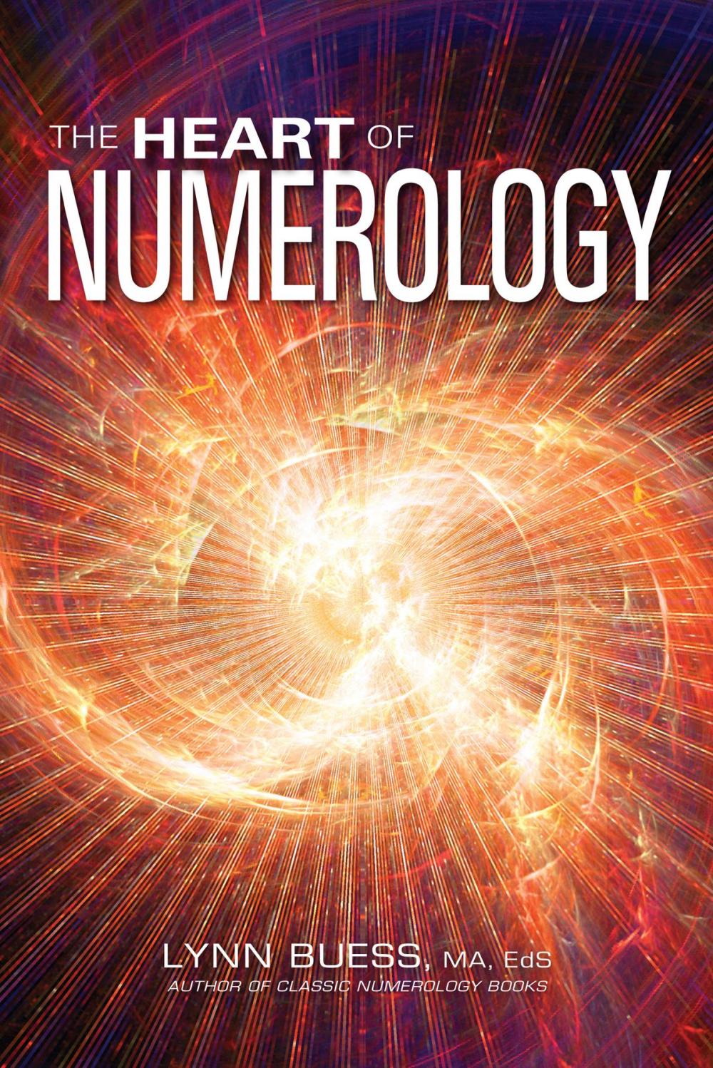 Big bigCover of The Heart of Numerology