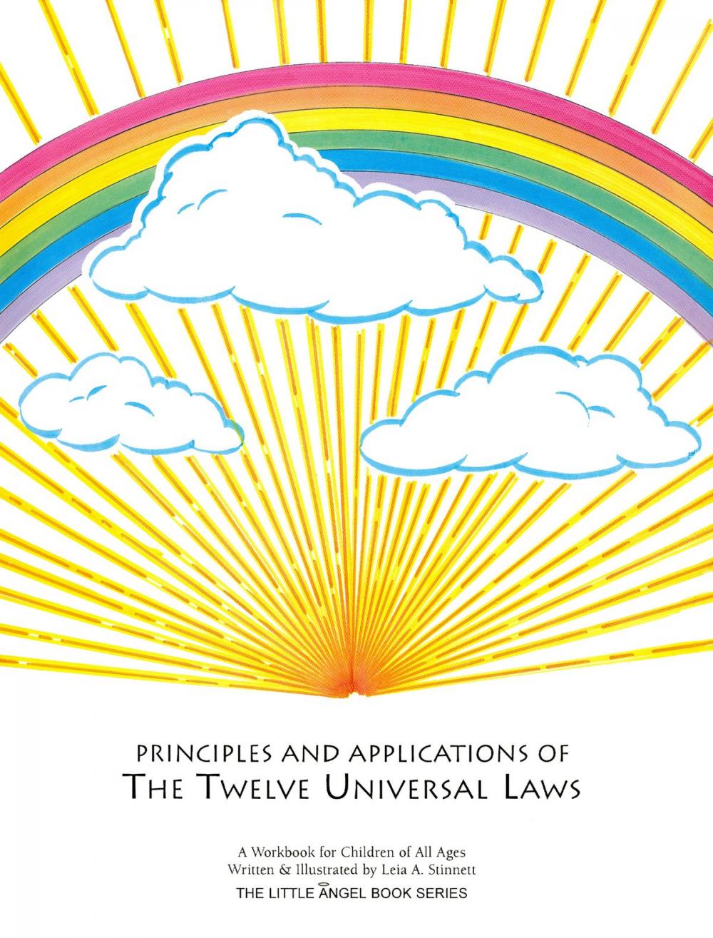 Big bigCover of Principles and Applications of the Twelve Universal Laws