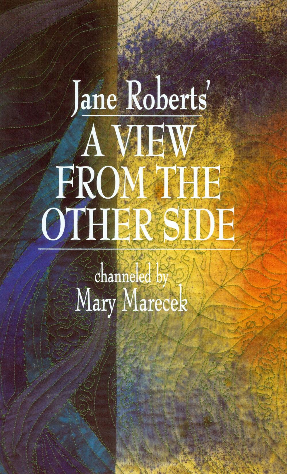 Big bigCover of Jane Roberts' a View from the Other Side