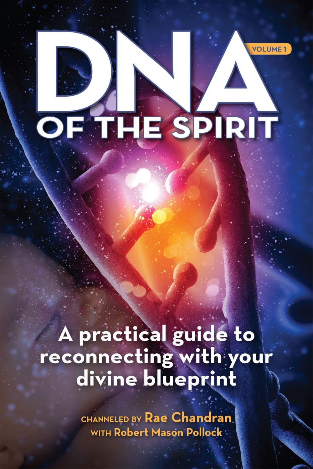 Big bigCover of DNA of the Spirit, Volume 1