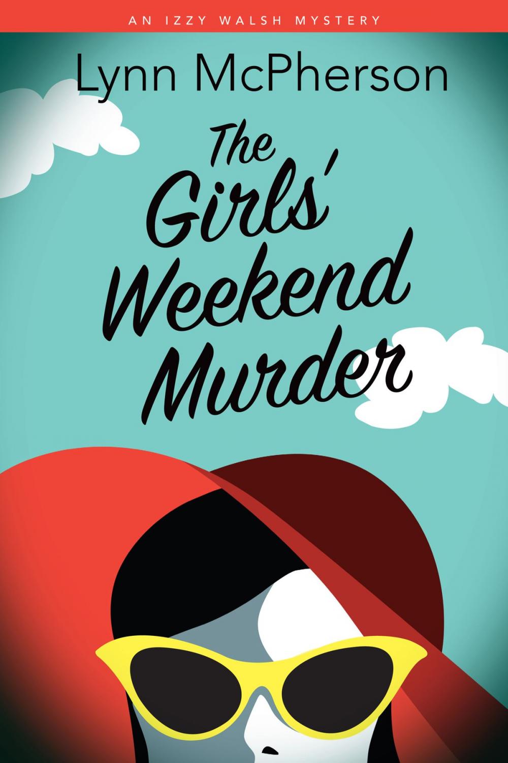 Big bigCover of The Girls' Weekend Murder