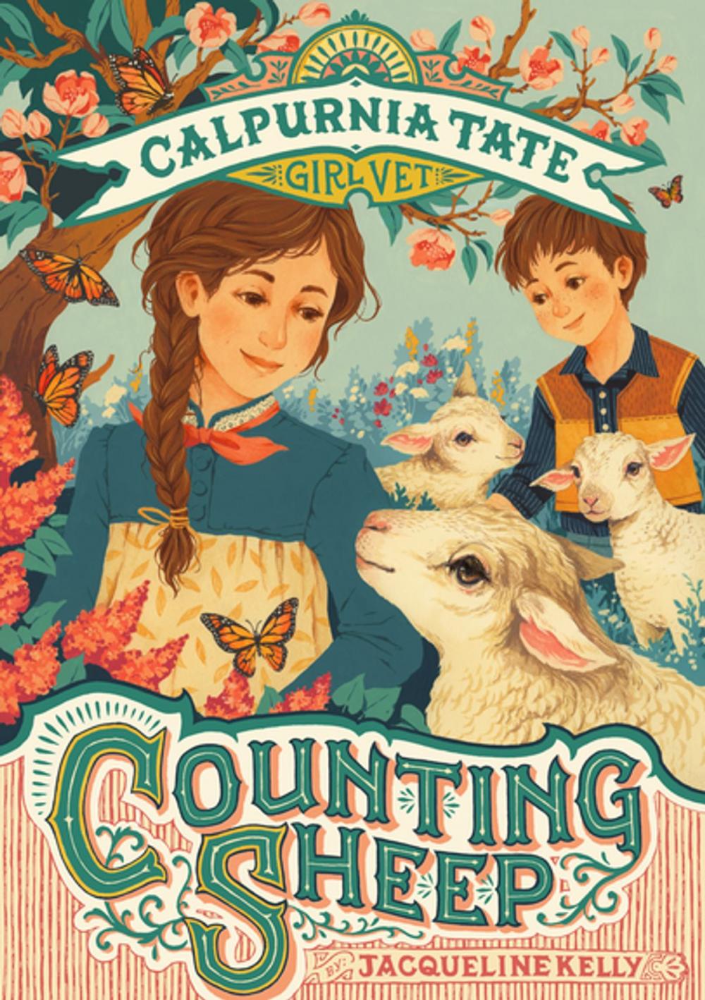 Big bigCover of Counting Sheep: Calpurnia Tate, Girl Vet