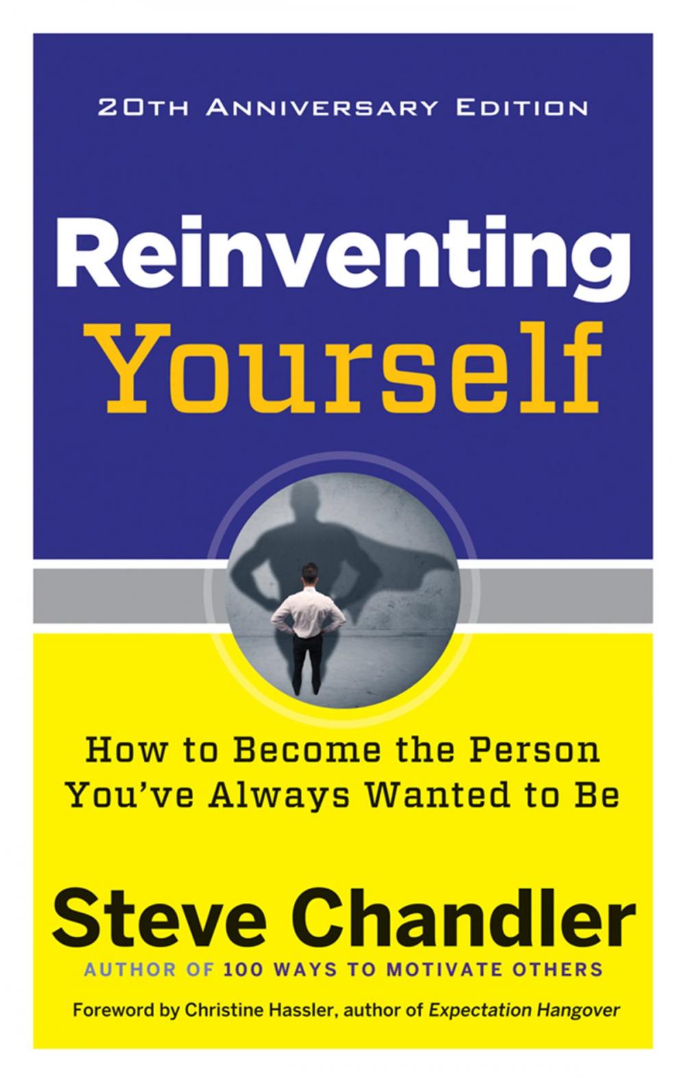 Big bigCover of Reinventing Yourself, 20th Anniversary Edition