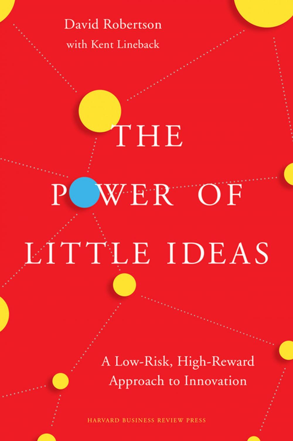 Big bigCover of The Power of Little Ideas