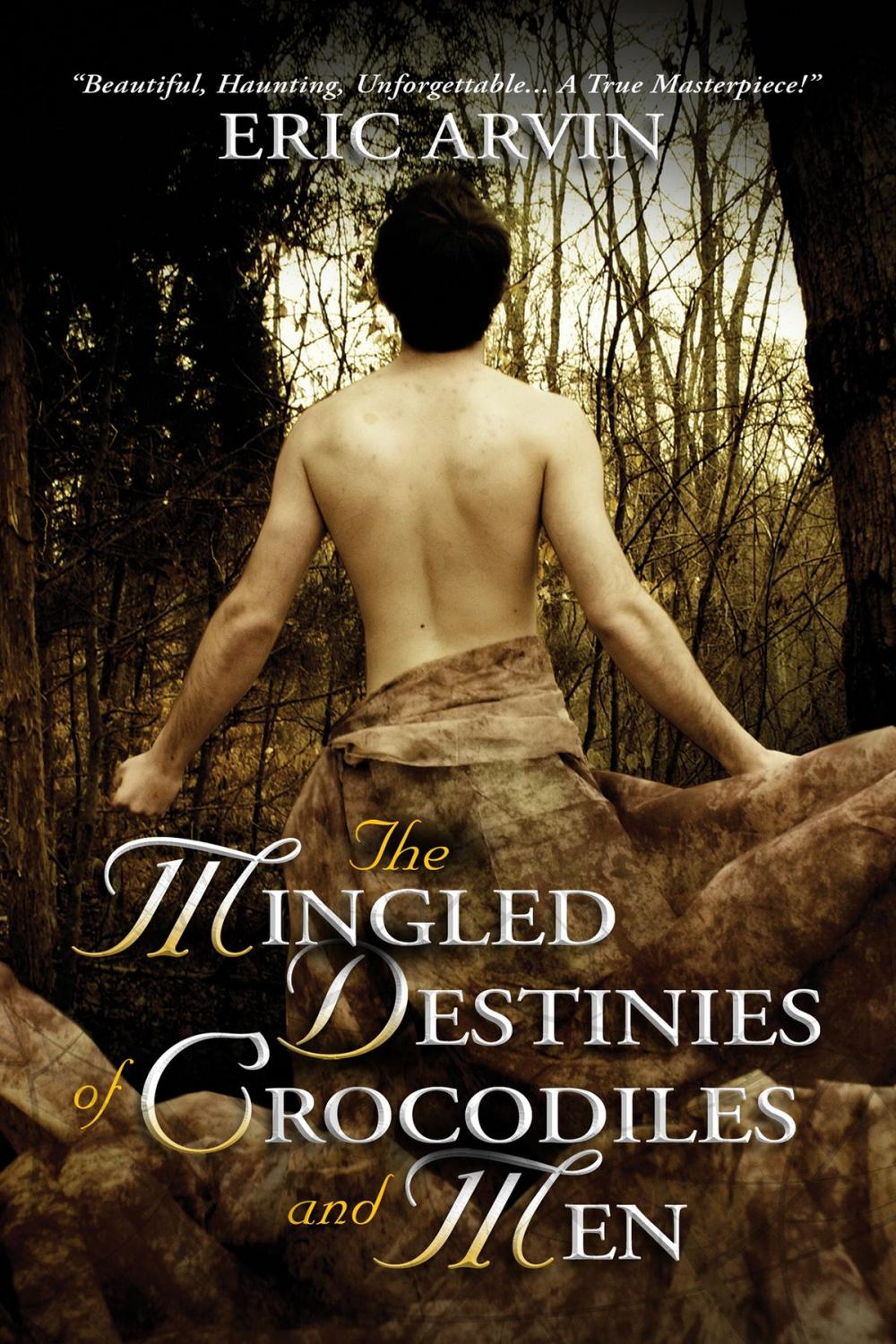 Big bigCover of The Mingled Destinies of Crocodiles and Men