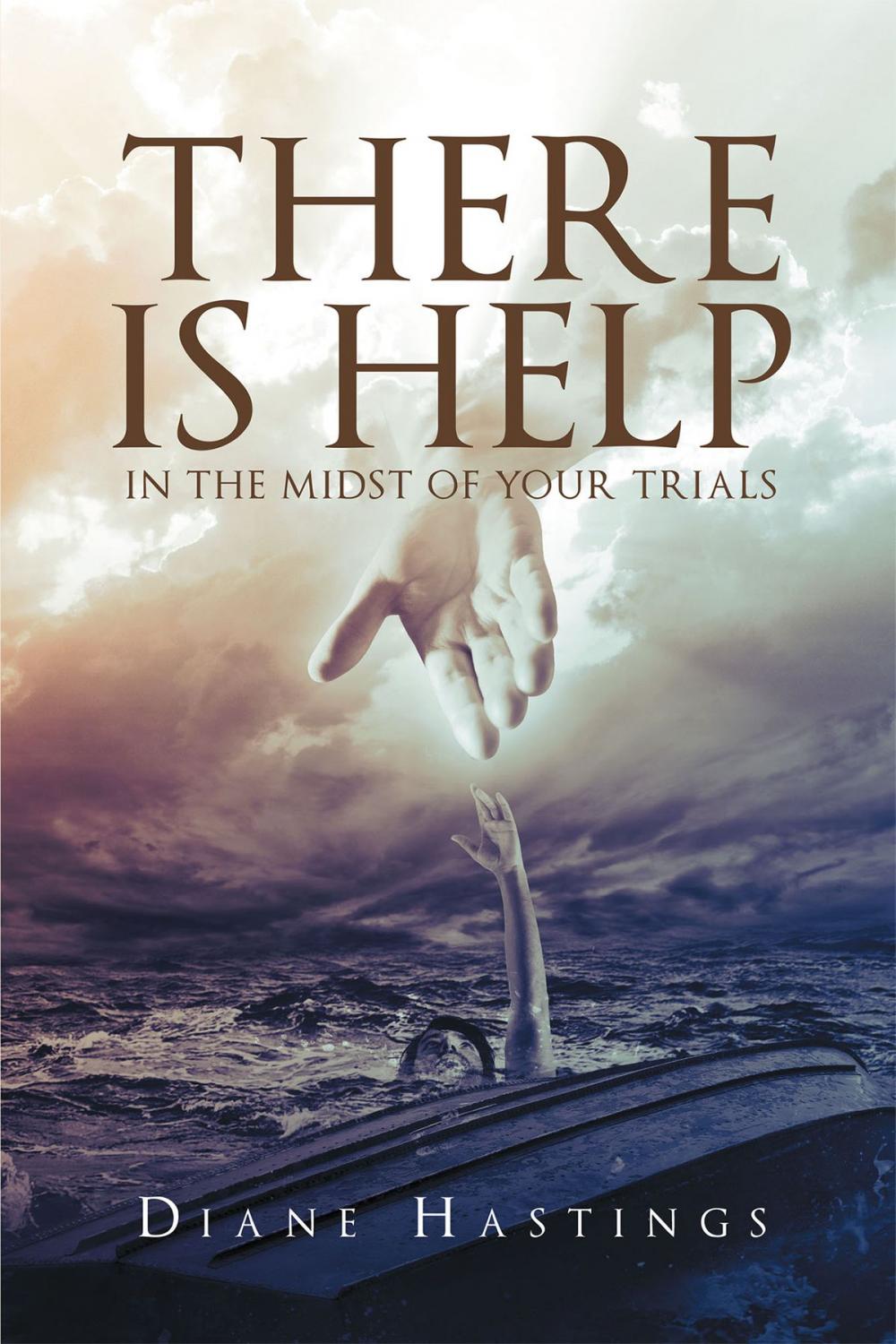 Big bigCover of There Is Help In The Midst Of Your Trials