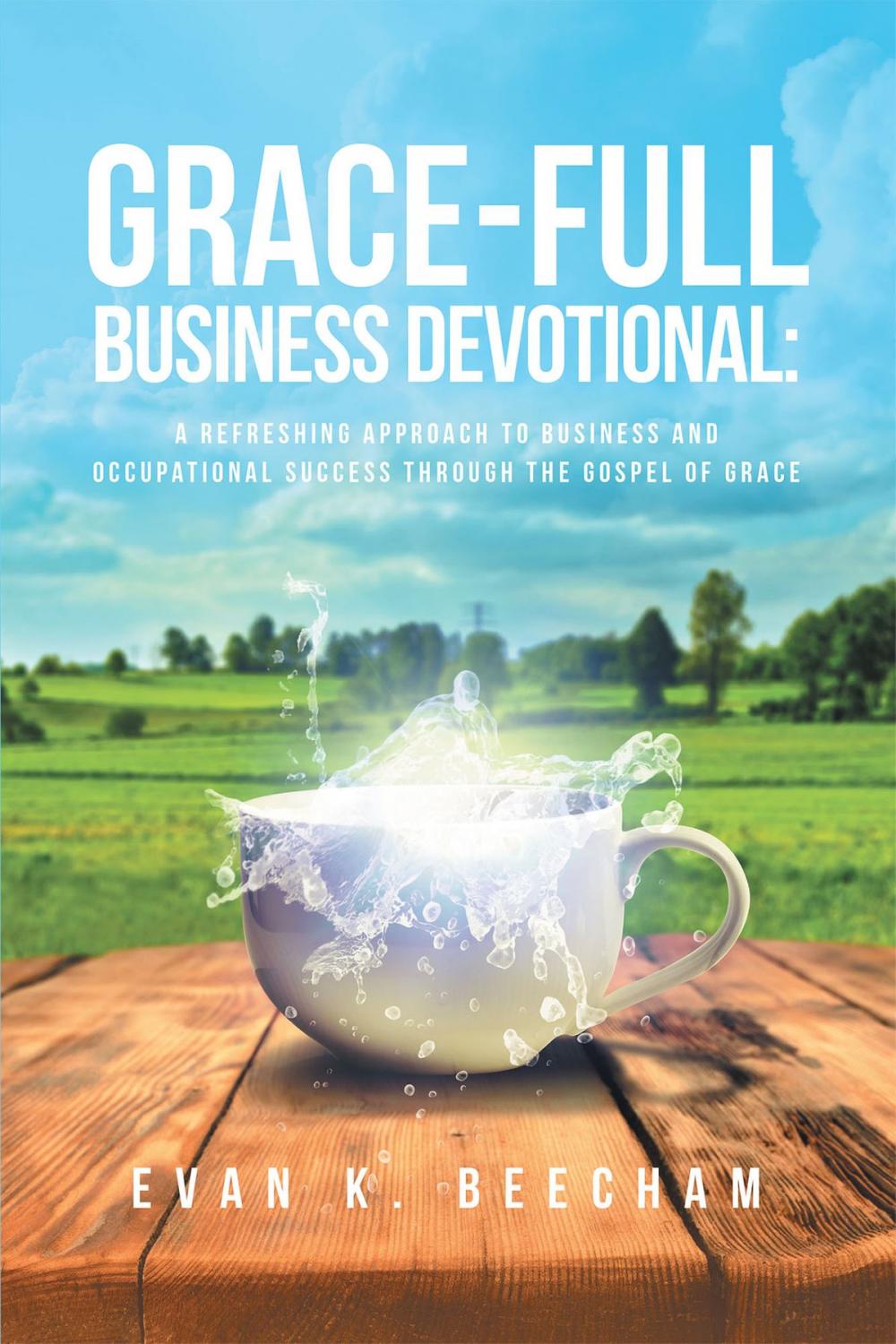 Big bigCover of Grace-Full Business Devotional