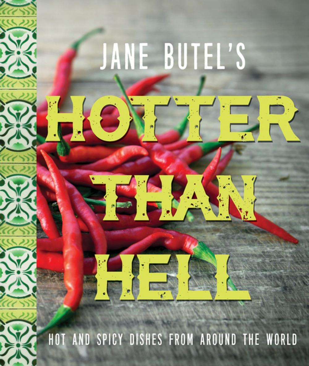 Big bigCover of Jane Butel's Hotter than Hell Cookbook