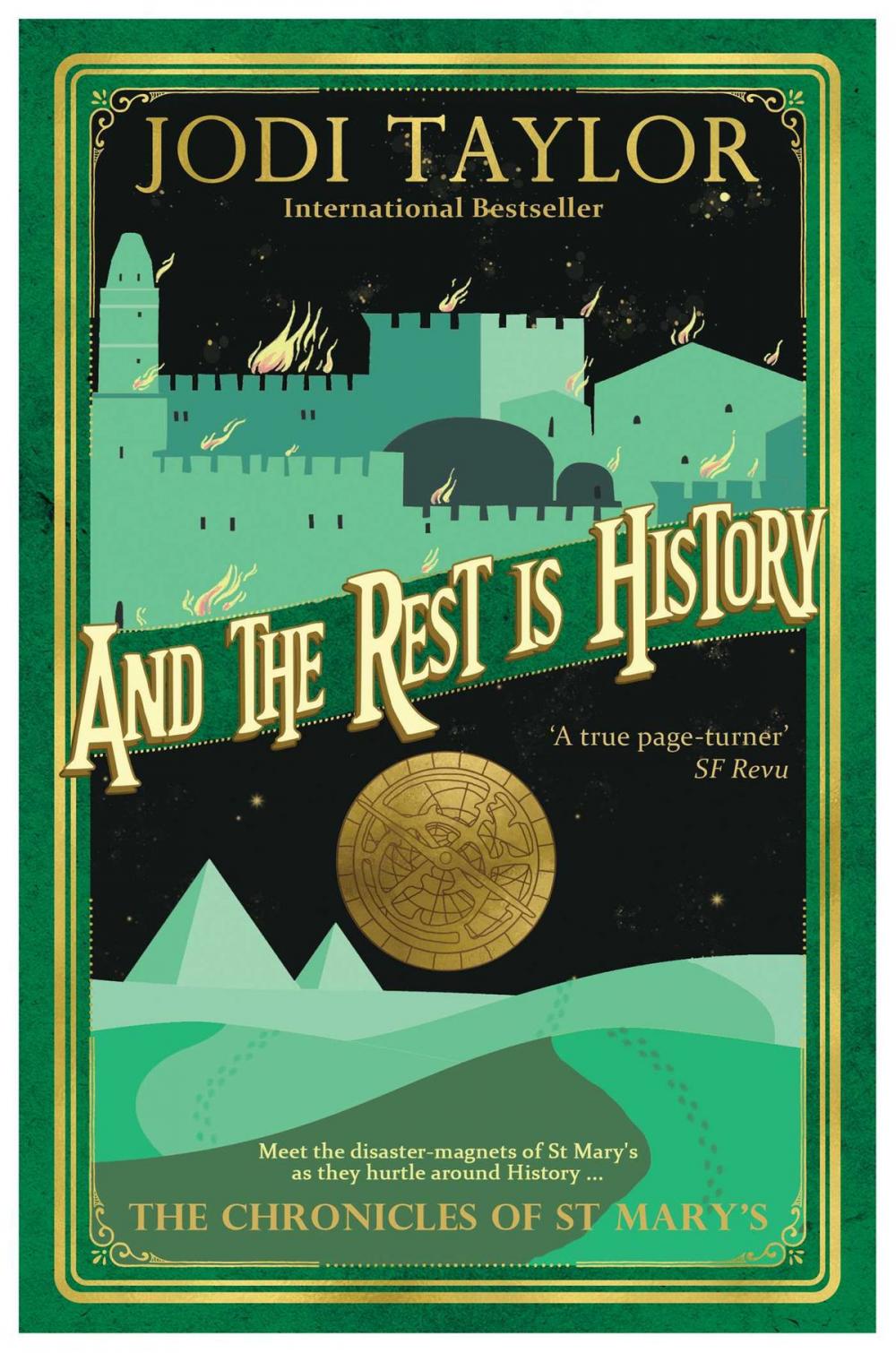 Big bigCover of And the Rest Is History: The Chronicles of St. Mary's Book Eight