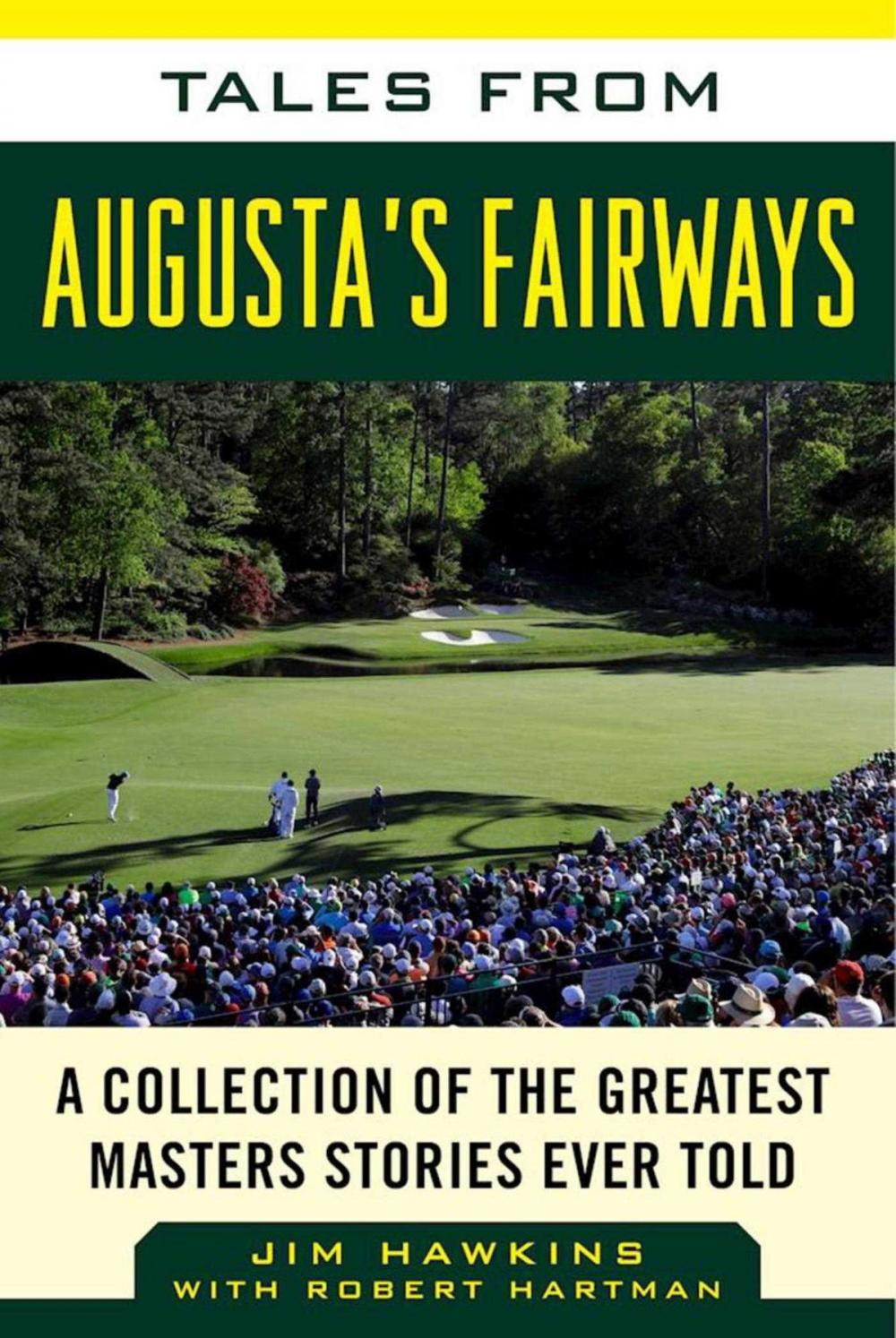 Big bigCover of Tales from Augusta's Fairways