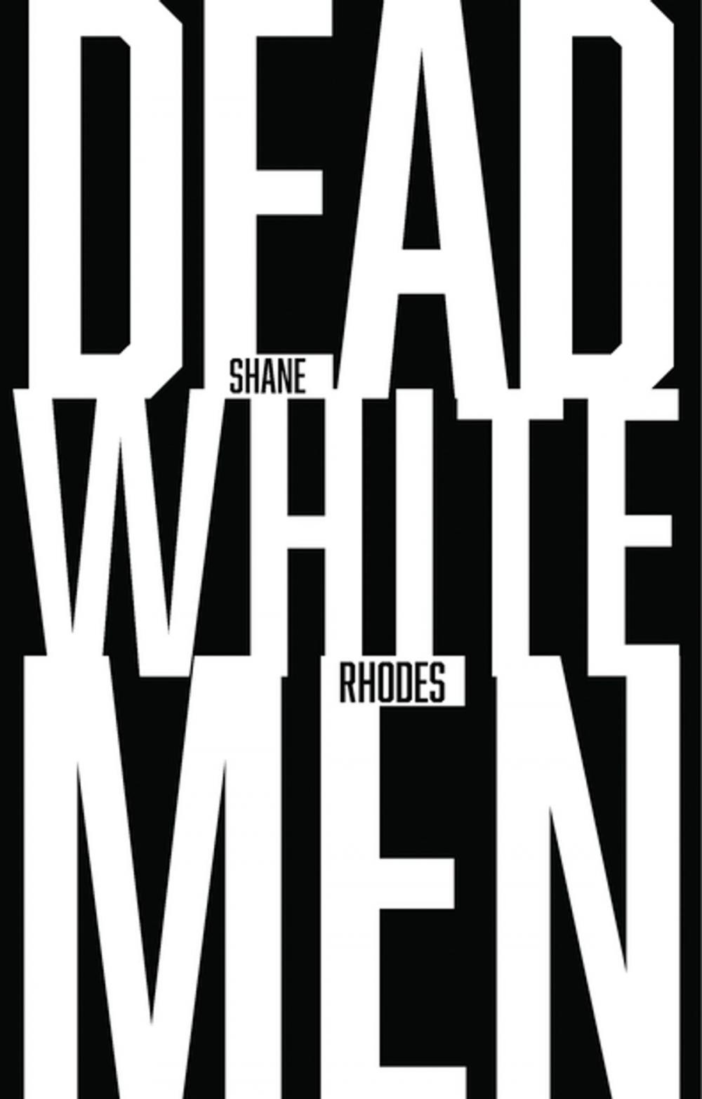 Big bigCover of Dead White Men