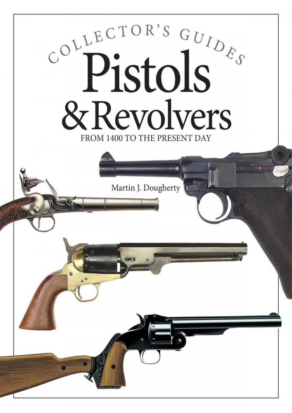 Big bigCover of Pistols and Revolvers