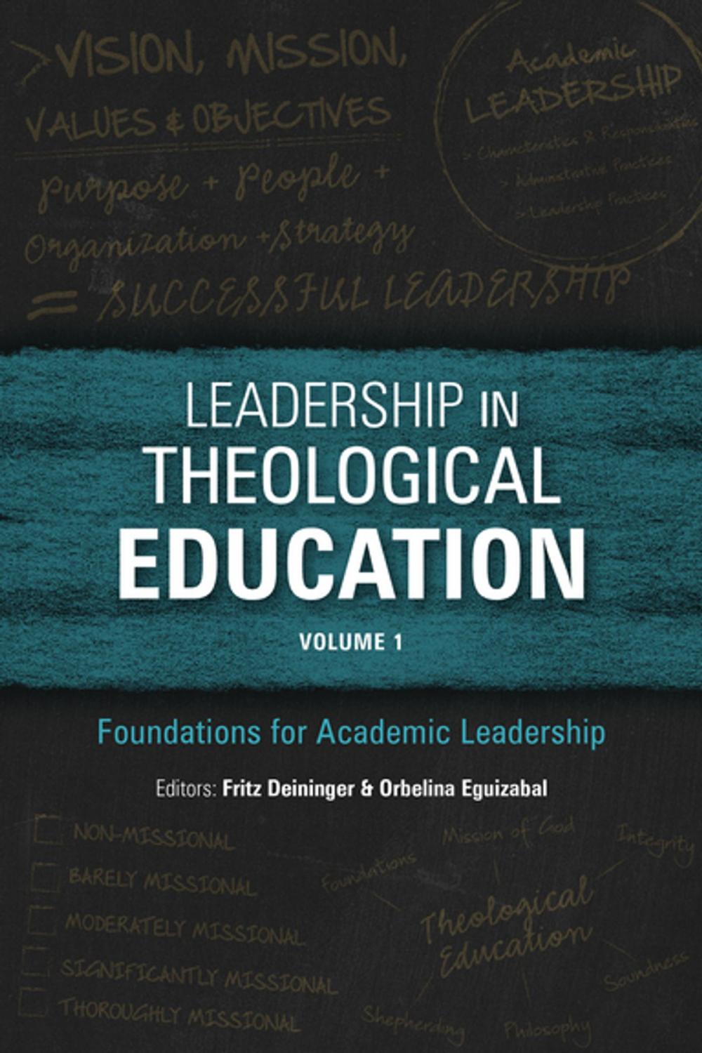 Big bigCover of Leadership in Theological Education, Volume 1