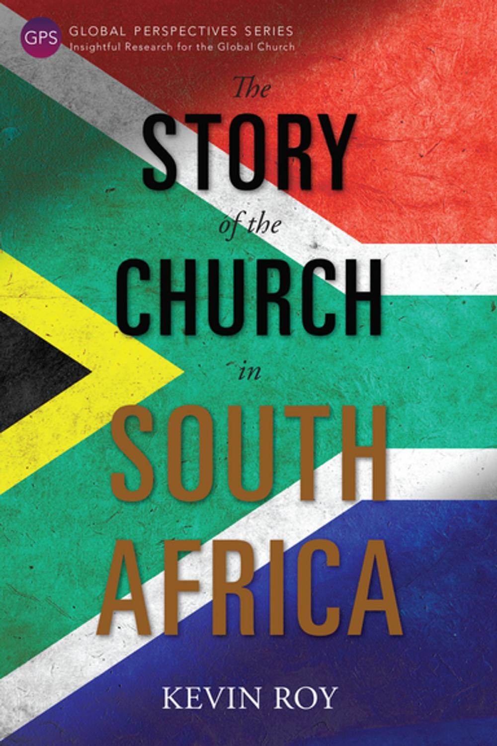 Big bigCover of The Story of the Church in South Africa