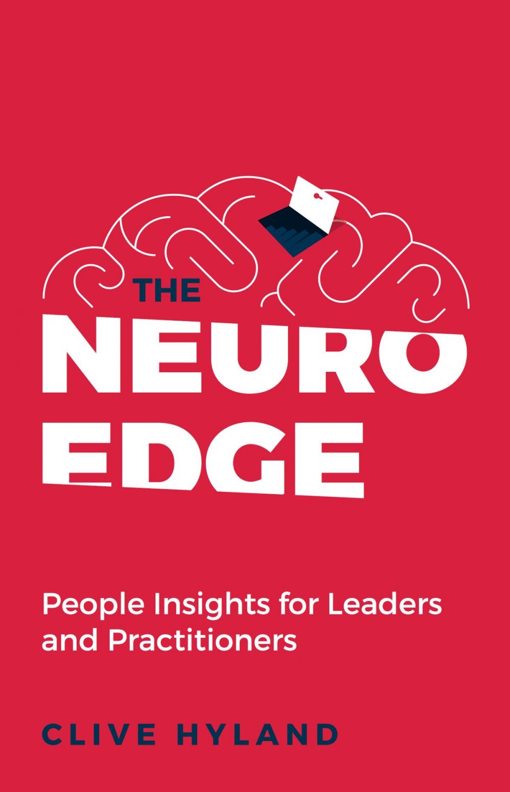 Big bigCover of The Neuro Edge: People Insights for Leaders and Practitioners