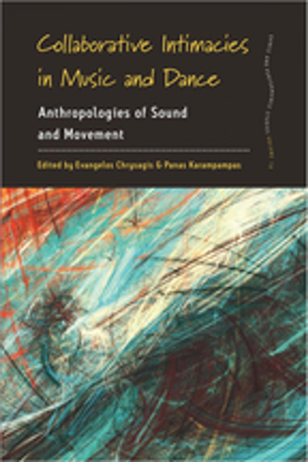 Big bigCover of Collaborative Intimacies in Music and Dance