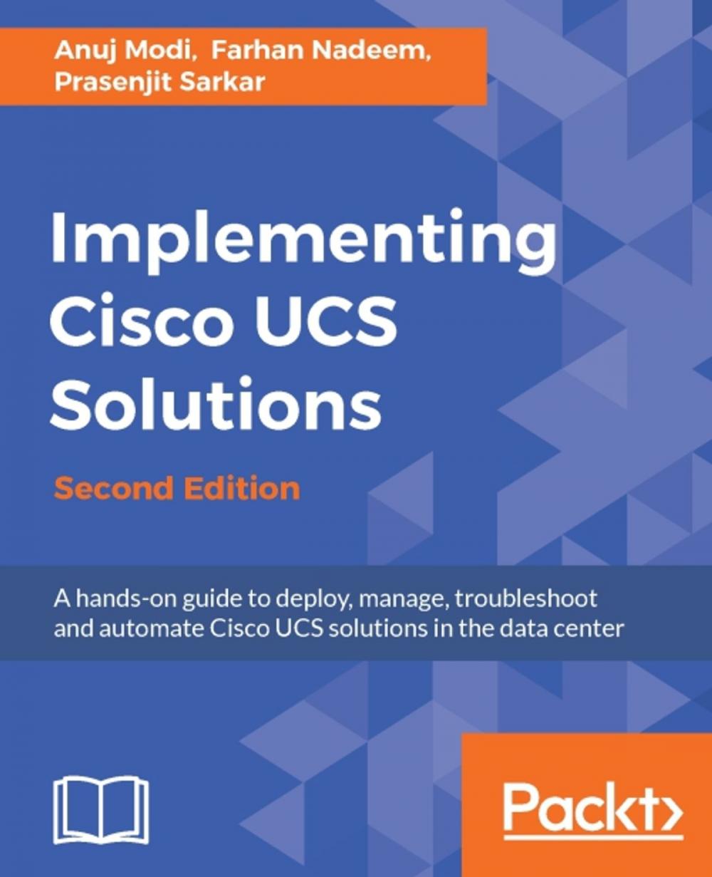 Big bigCover of Implementing Cisco UCS Solutions - Second Edition