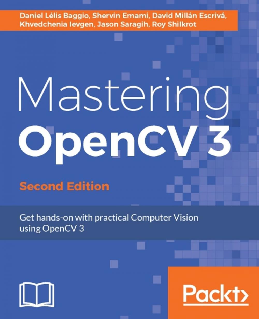 Big bigCover of Mastering OpenCV 3 - Second Edition