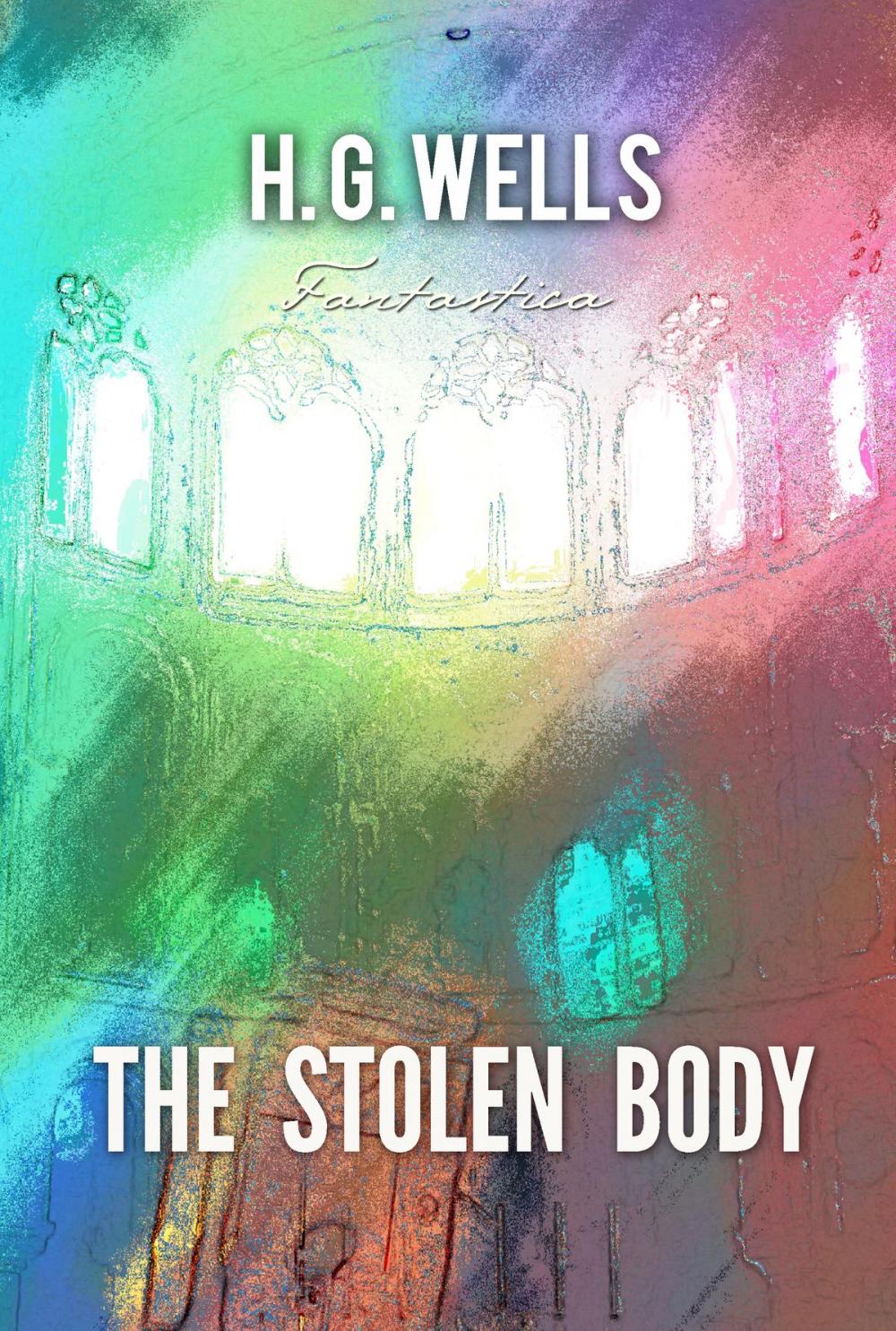 Big bigCover of The Stolen Body