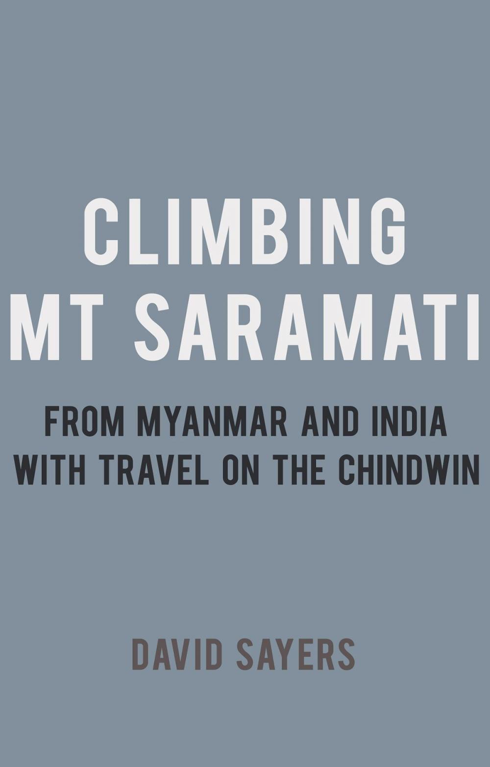 Big bigCover of Climbing Mt Saramati