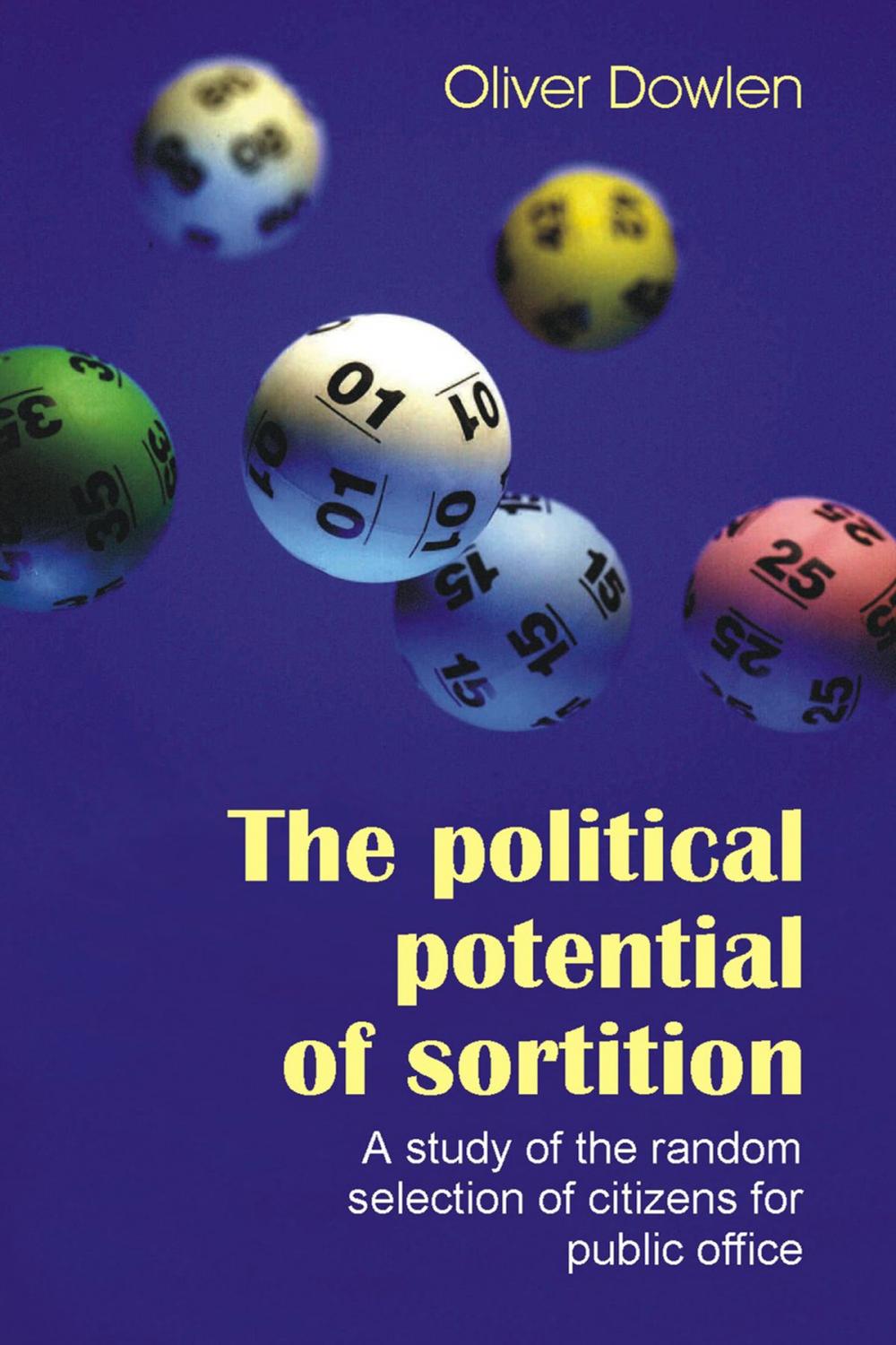 Big bigCover of The Political Potential of Sortition