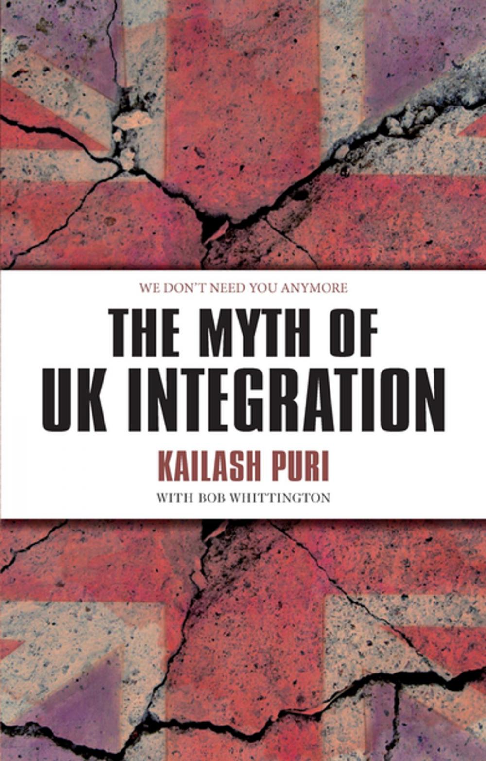 Big bigCover of The Myth of UK Integration