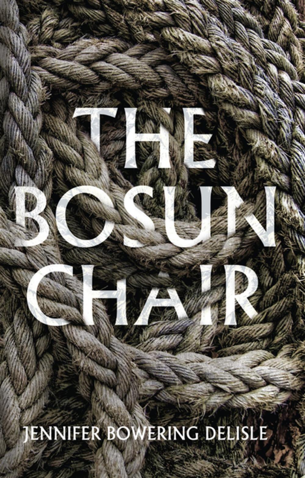 Big bigCover of The Bosun Chair