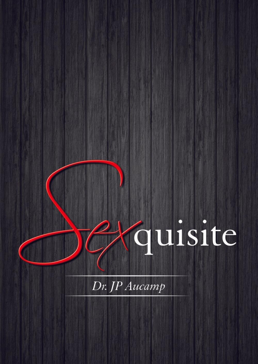 Big bigCover of Sexquisite