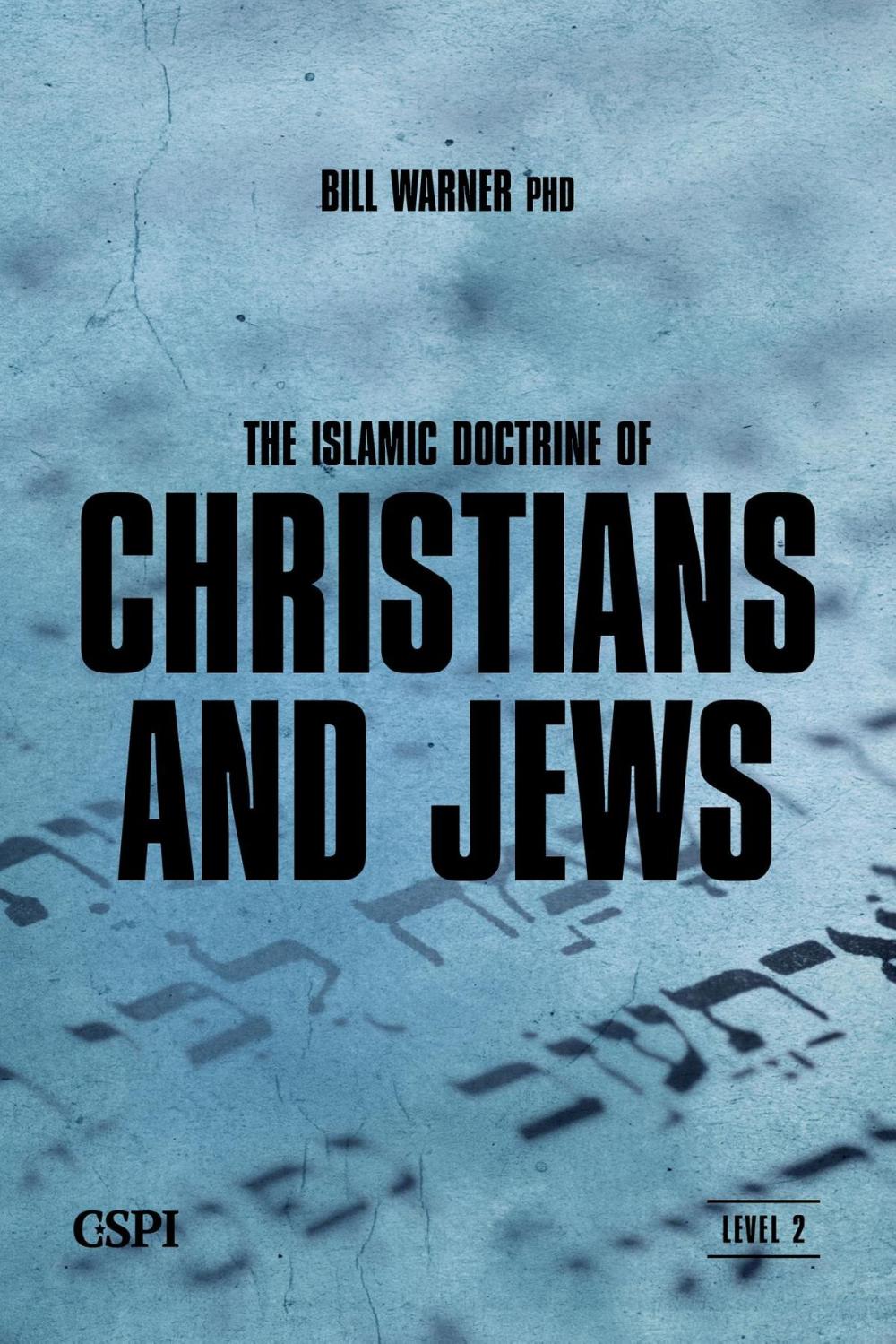 Big bigCover of The Islamic Doctrine of Christians and Jews