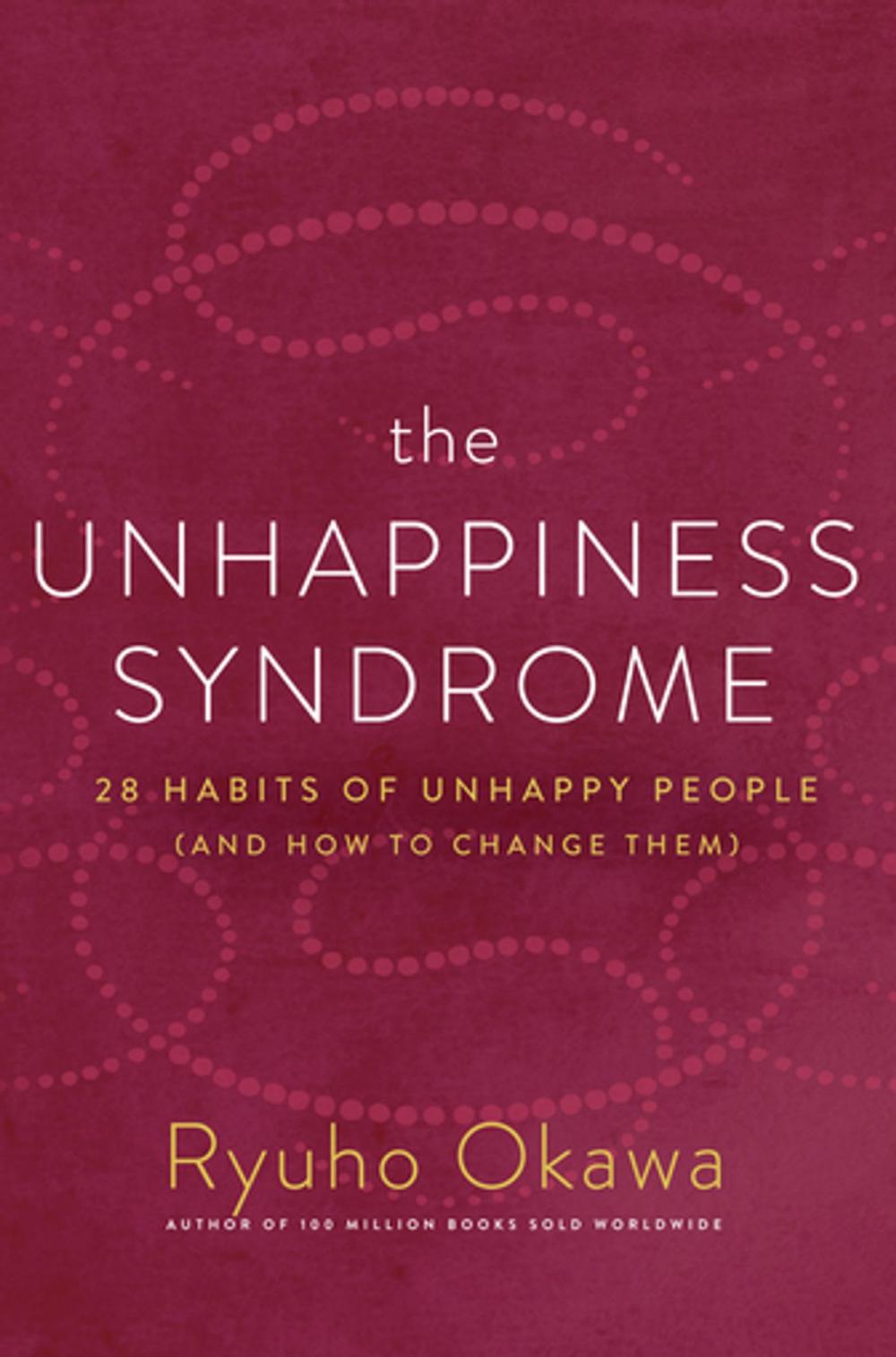 Big bigCover of The Unhappiness Syndrome