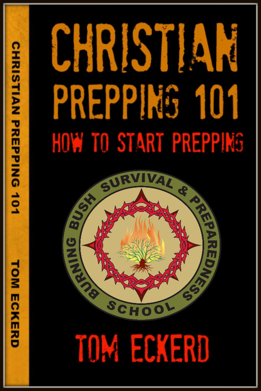 Big bigCover of Christian Prepping 101: How To Start Prepping