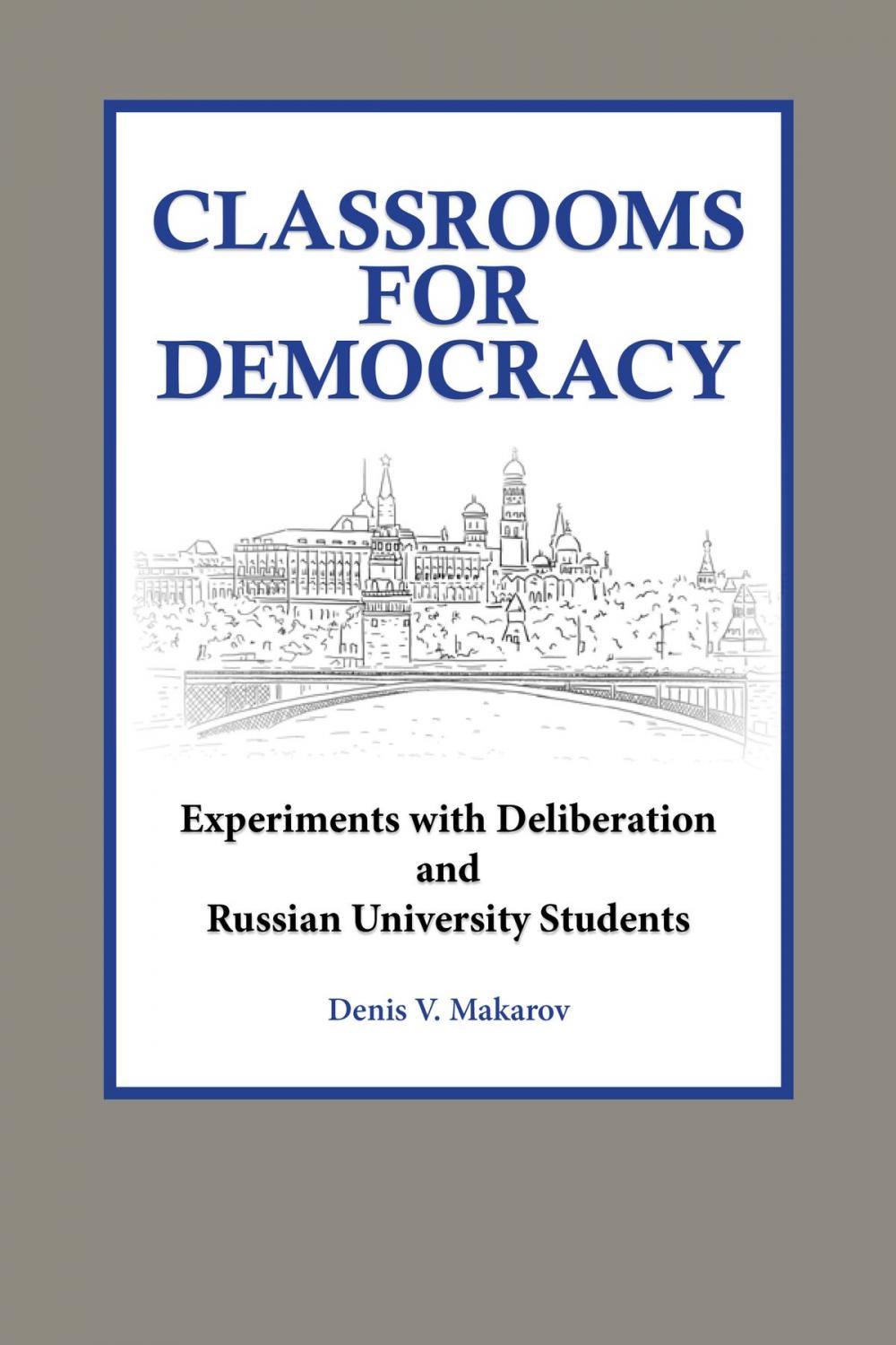 Big bigCover of Classrooms for Democracy