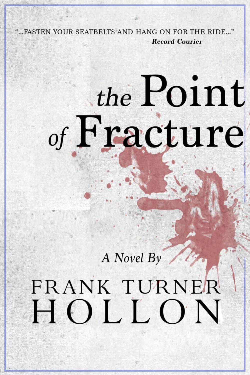 Big bigCover of The Point of Fracture