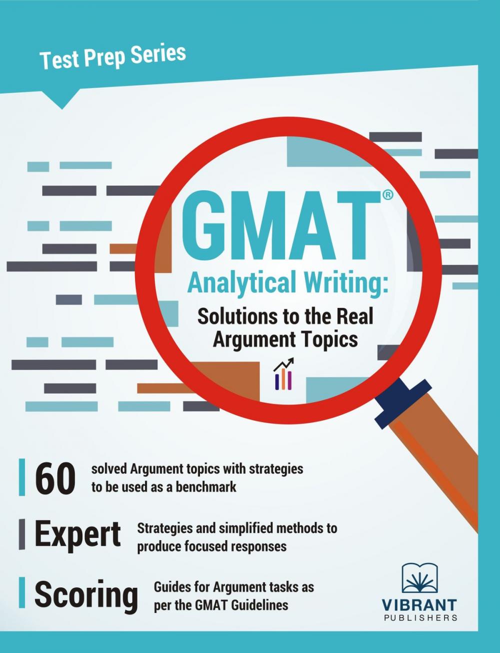 Big bigCover of GMAT Analytical Writing: Solutions to the Real Argument Topics