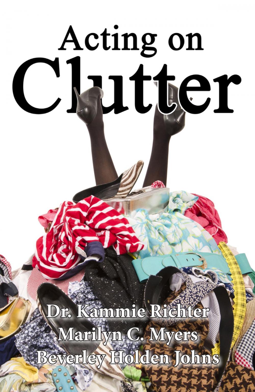 Big bigCover of Acting on Clutter