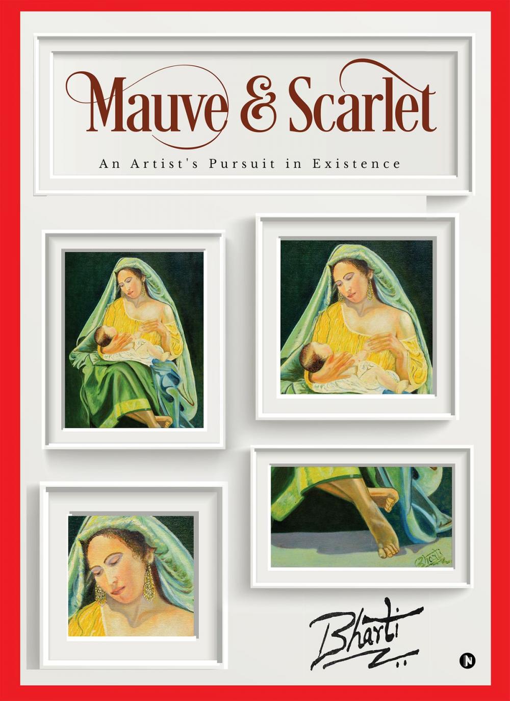 Big bigCover of Mauve & Scarlet: An Artist's Pursuit in Existence