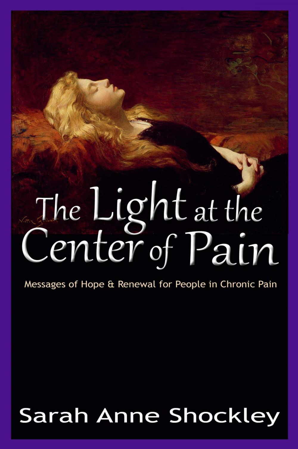 Big bigCover of The Light at the Center of Pain