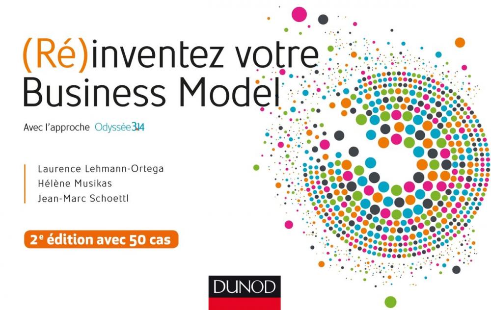 Big bigCover of (Ré)inventez votre Business Model - 2e éd.