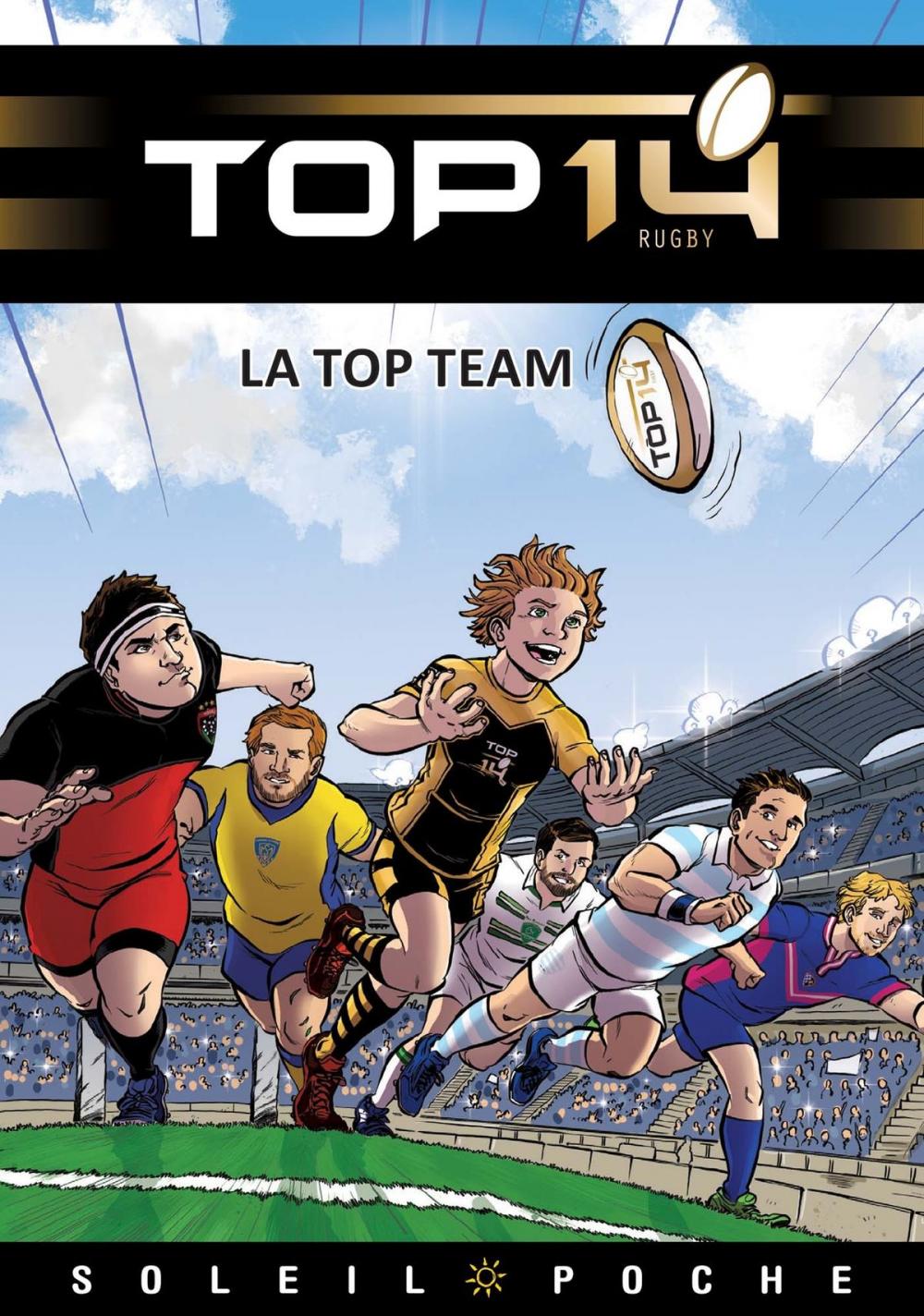 Big bigCover of TOP 14 Roman jeunesse - La Top Team