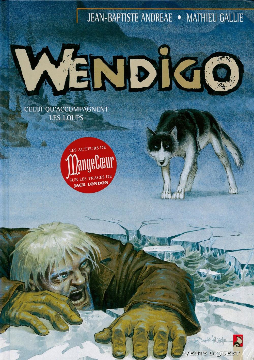 Big bigCover of Wendigo - Tome 01