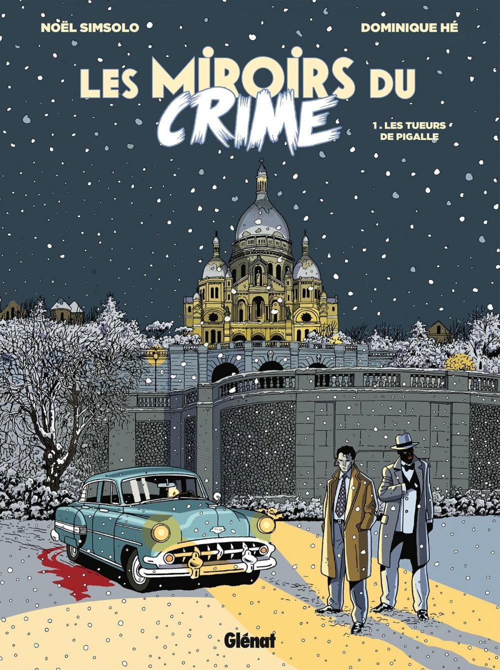 Big bigCover of Les Miroirs du Crime - Tome 01