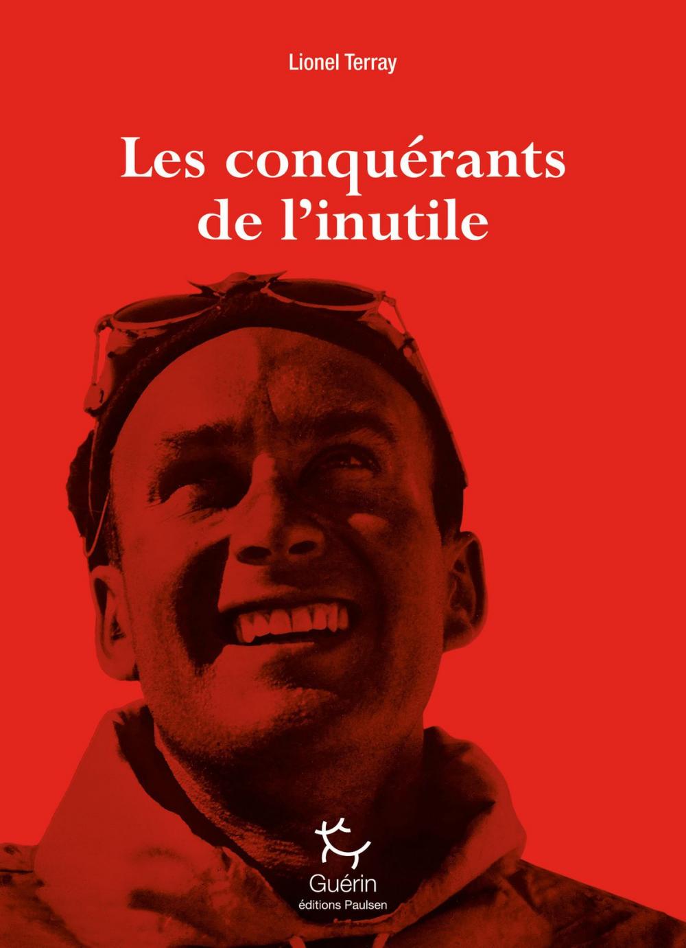 Big bigCover of Les Conquérants de l'inutile