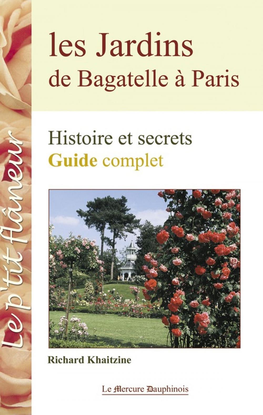 Big bigCover of Les Jardins de Bagatelle à Paris