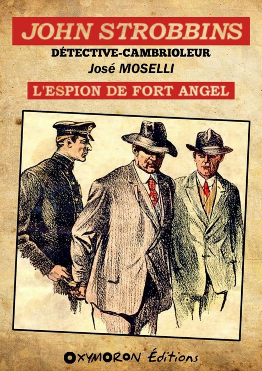 Big bigCover of John Strobbins T2 - L'espion du Fort Angel