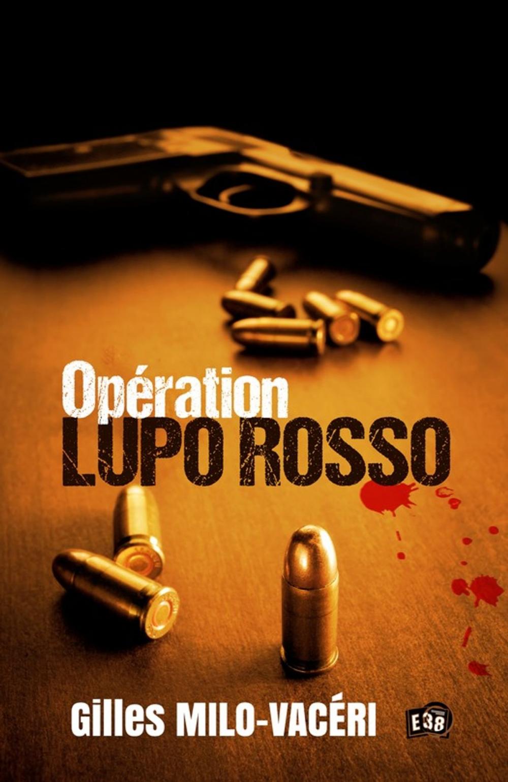 Big bigCover of Opération Lupo Rosso