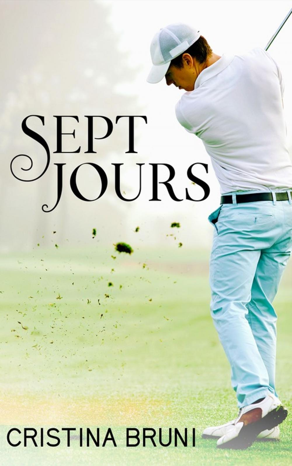 Big bigCover of Sept jours