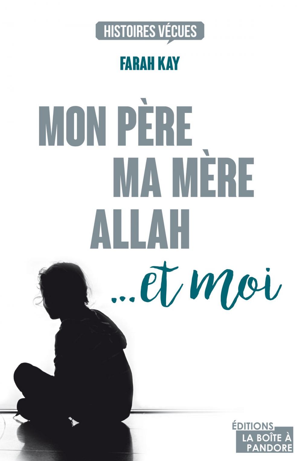 Big bigCover of Mon père, ma mère, Allah... et moi