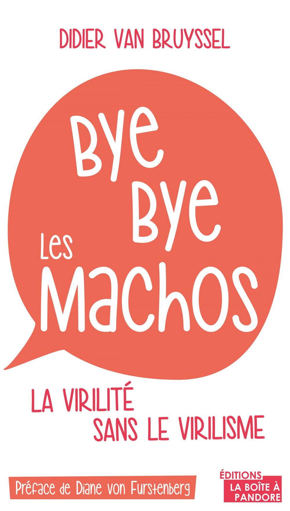 Big bigCover of Bye bye les machos