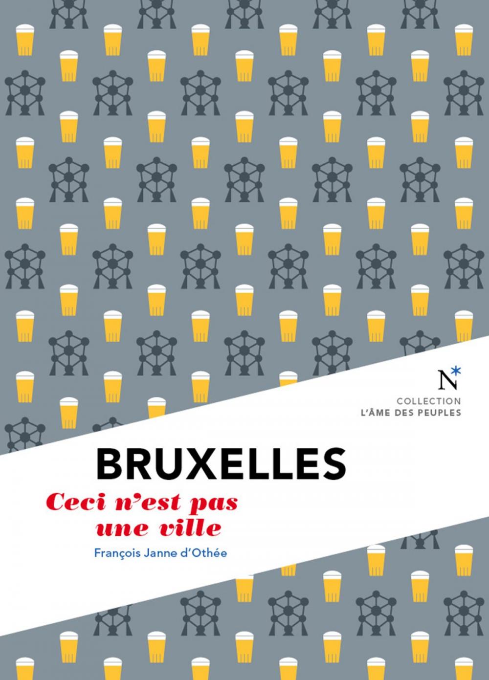 Big bigCover of Bruxelles : Ceci n'est pas une ville