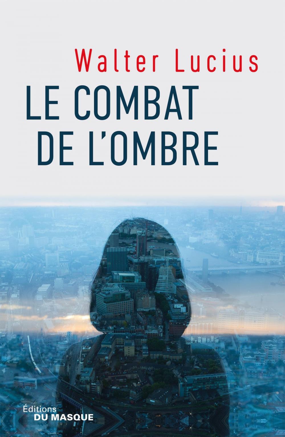 Big bigCover of Le combat de l'ombre